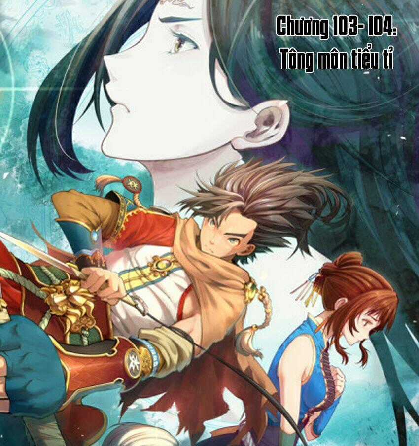 Huyền Giới Chi Môn - Chapter 103 - Trang 1