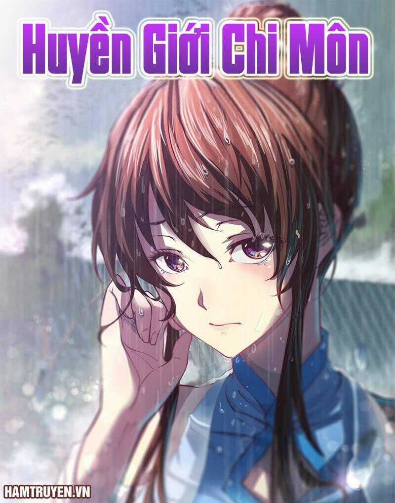 Huyền Giới Chi Môn - Chapter 11 - Trang 2