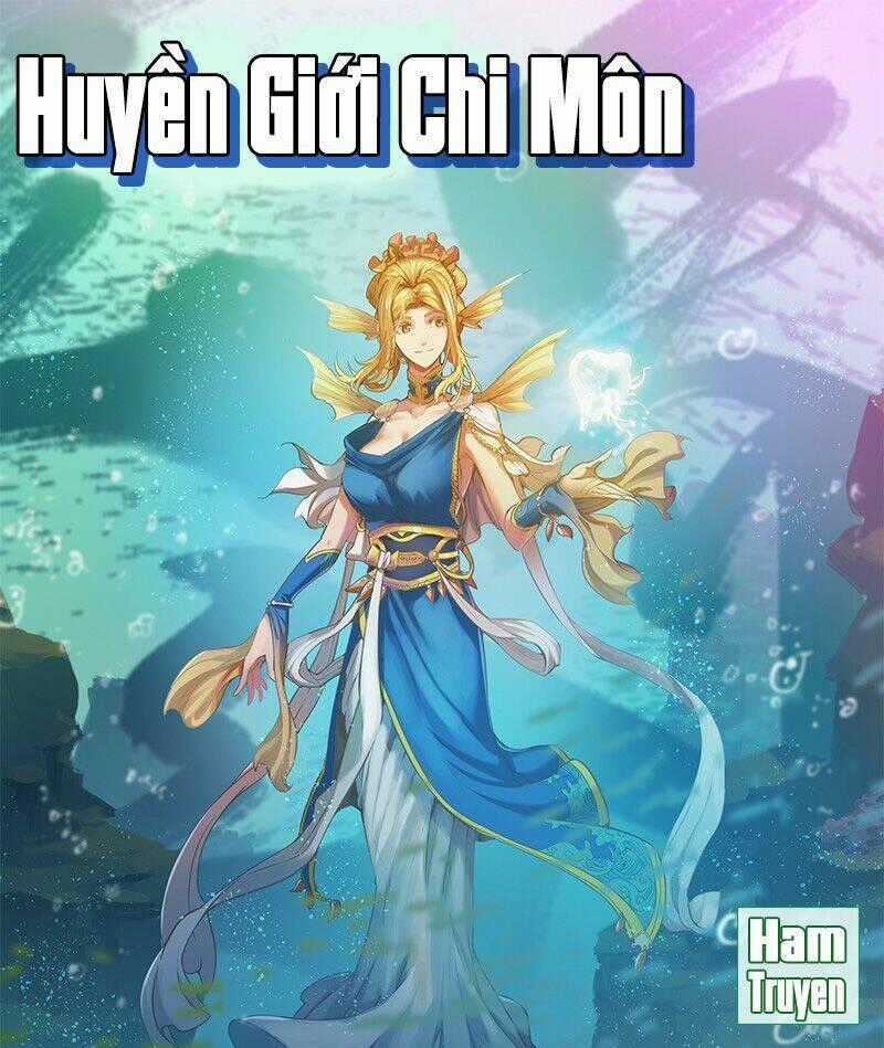 Huyền Giới Chi Môn - Chapter 66 - Trang 1