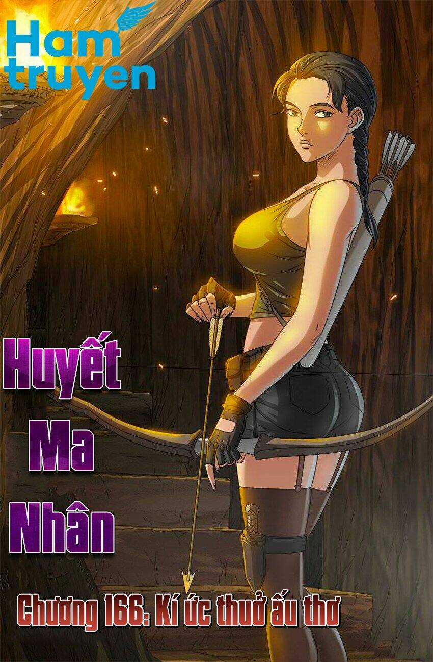Huyết Ma Nhân - Chapter 166 - Trang 3