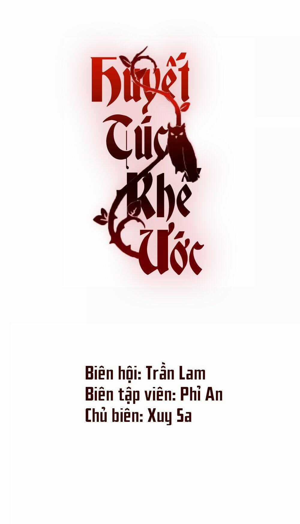 Huyết Túc Khế Ứớc - Chapter 10 - Trang 2