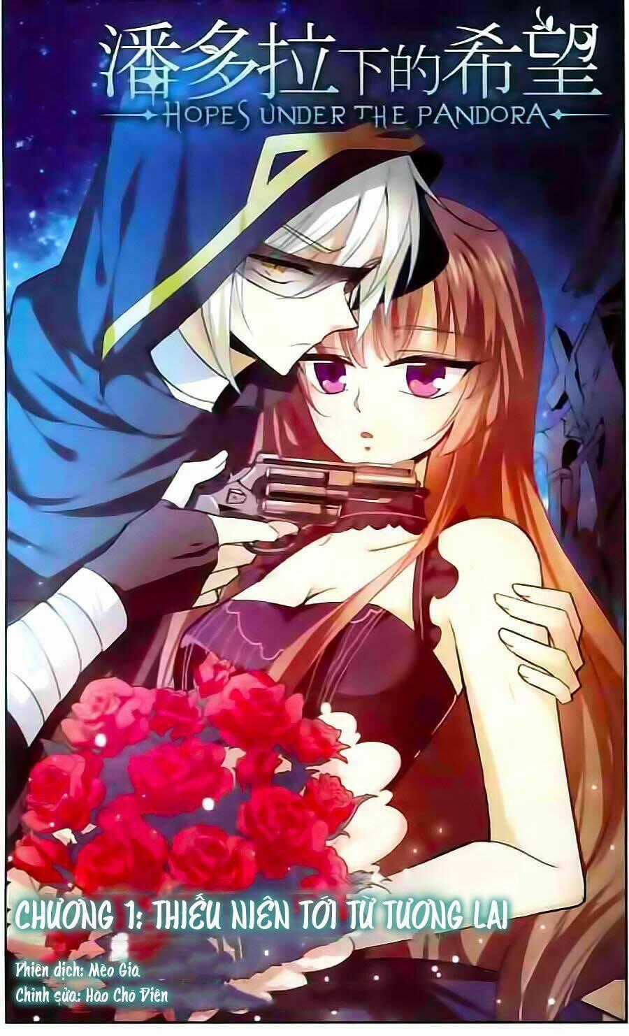 Hy Vọng Pandora - Chapter 1 - Trang 1