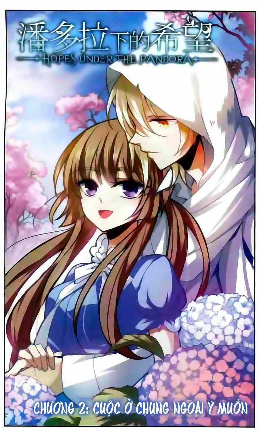 Hy Vọng Pandora - Chapter 2 - Trang 1