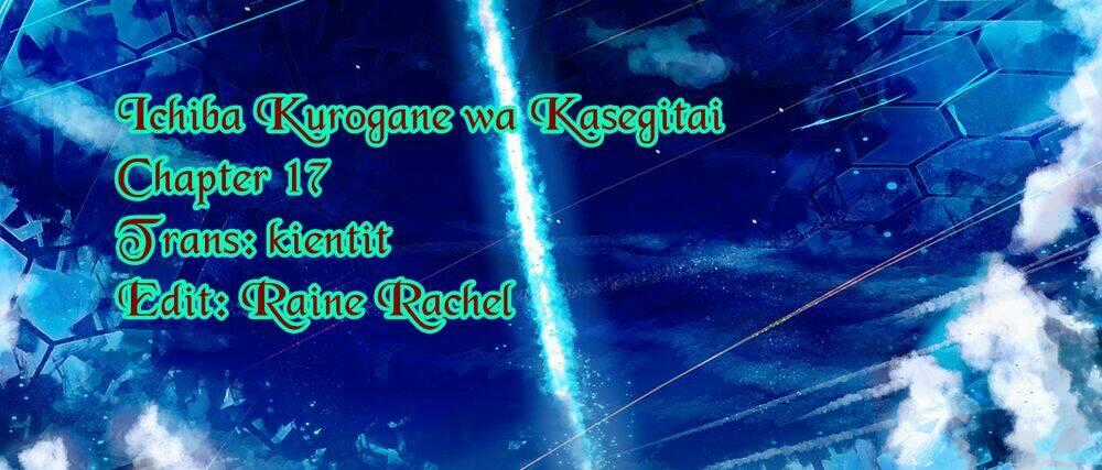 Ichiba Kurogane Wa Kasegitai - Chapter 17 - Trang 21