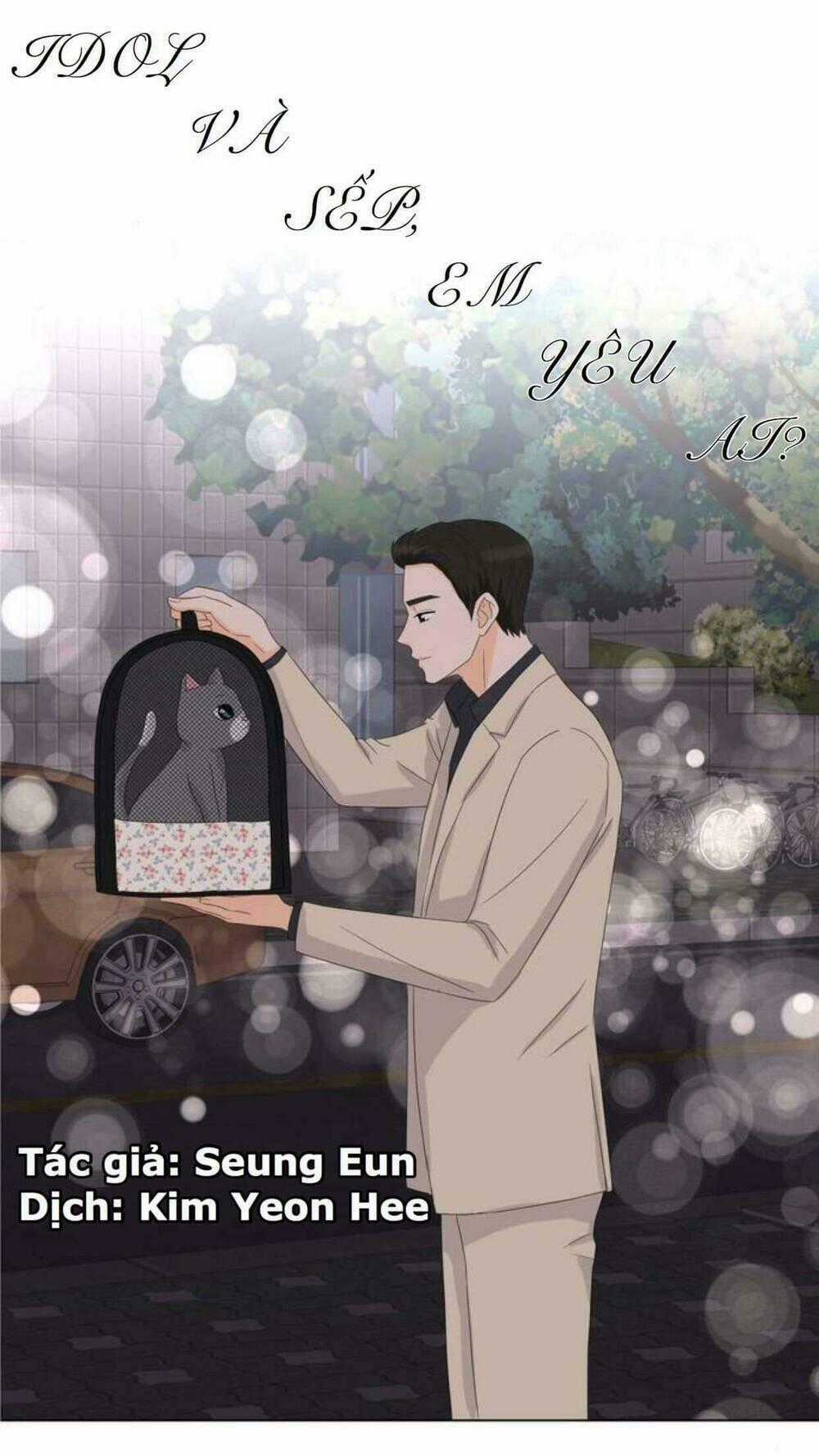 Idol Và Sếp Em Yêu Ai? - Chapter 113 - Trang 1