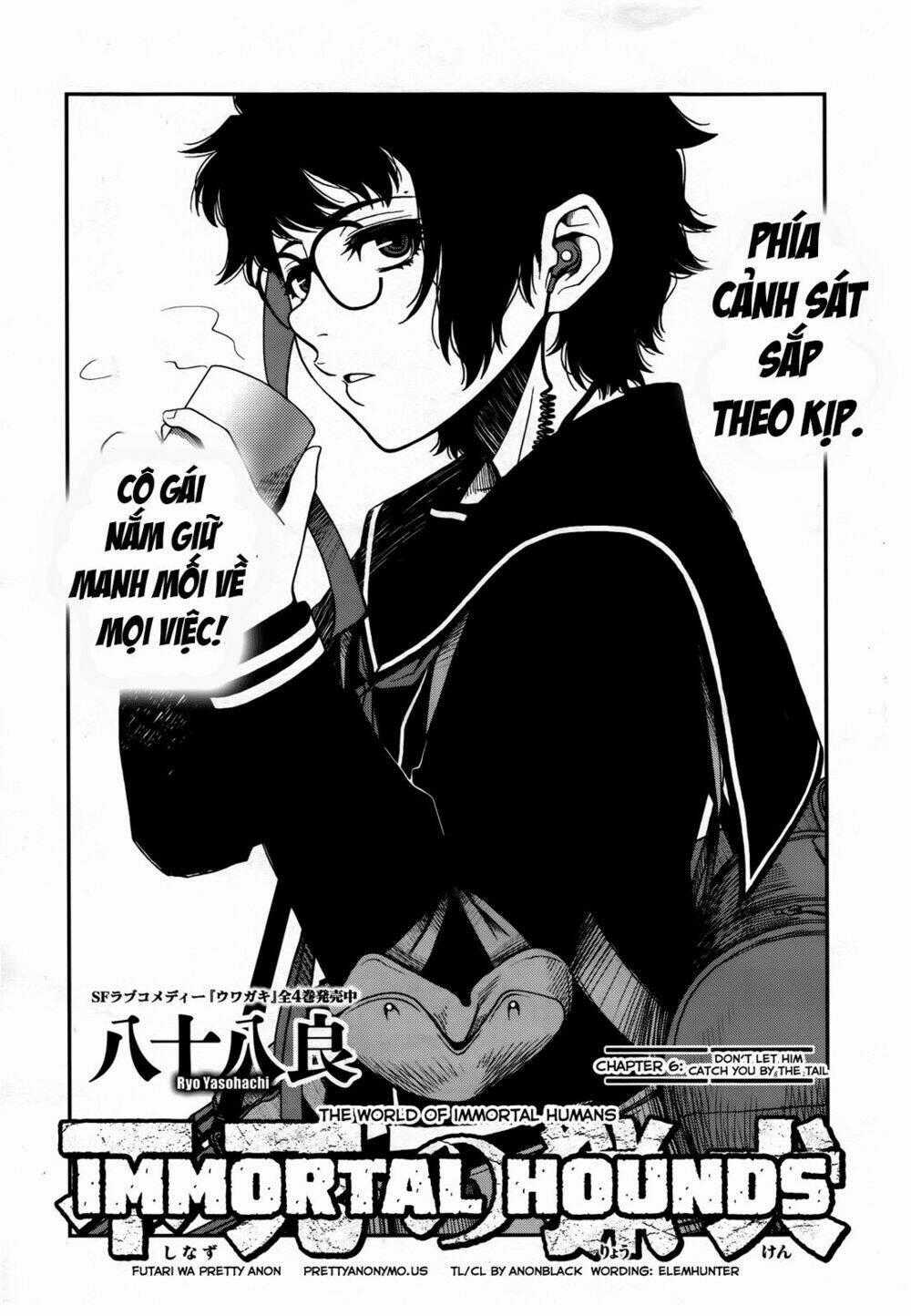 Immortal Hounds - Chapter 6 - Trang 1