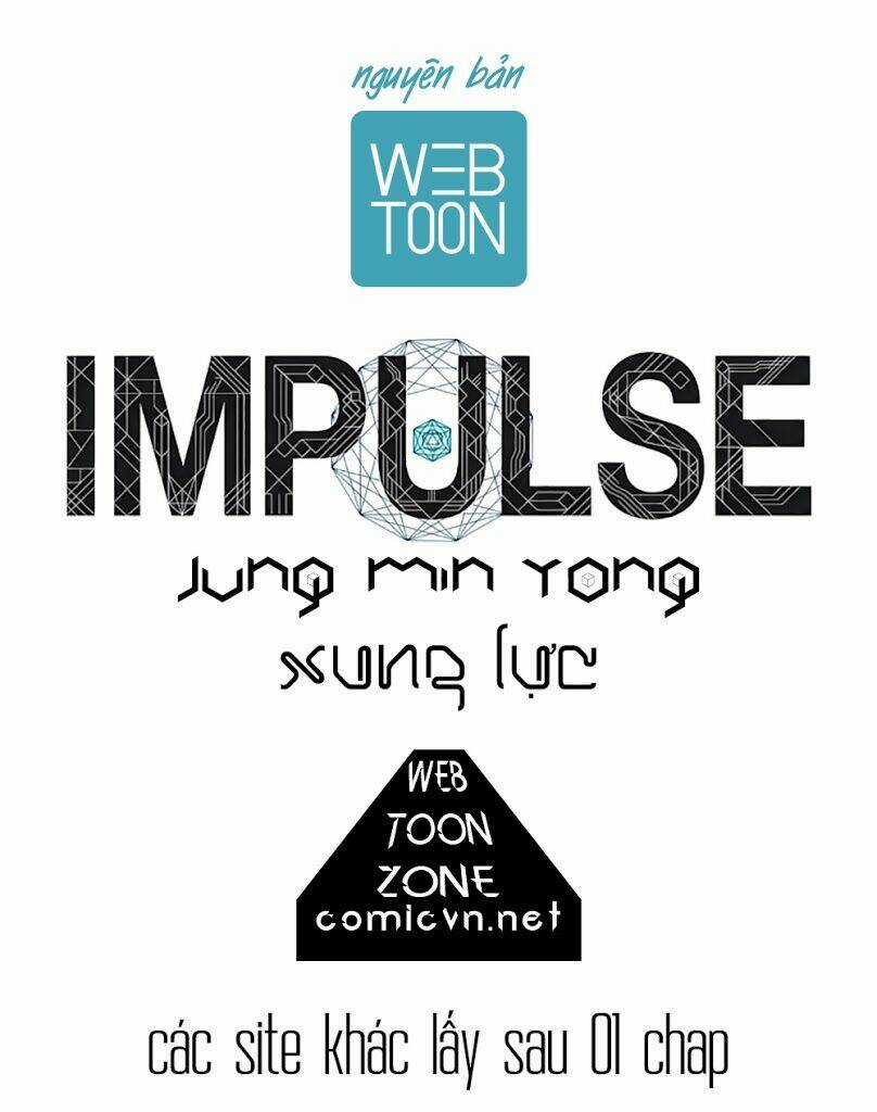 Impulse - Xung Lực - Chapter 4 - Trang 5