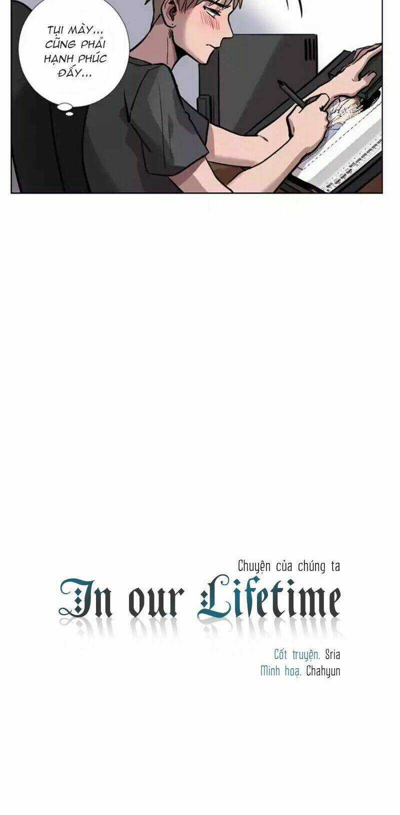 In Our Lifetime - Chapter 10 - Trang 9
