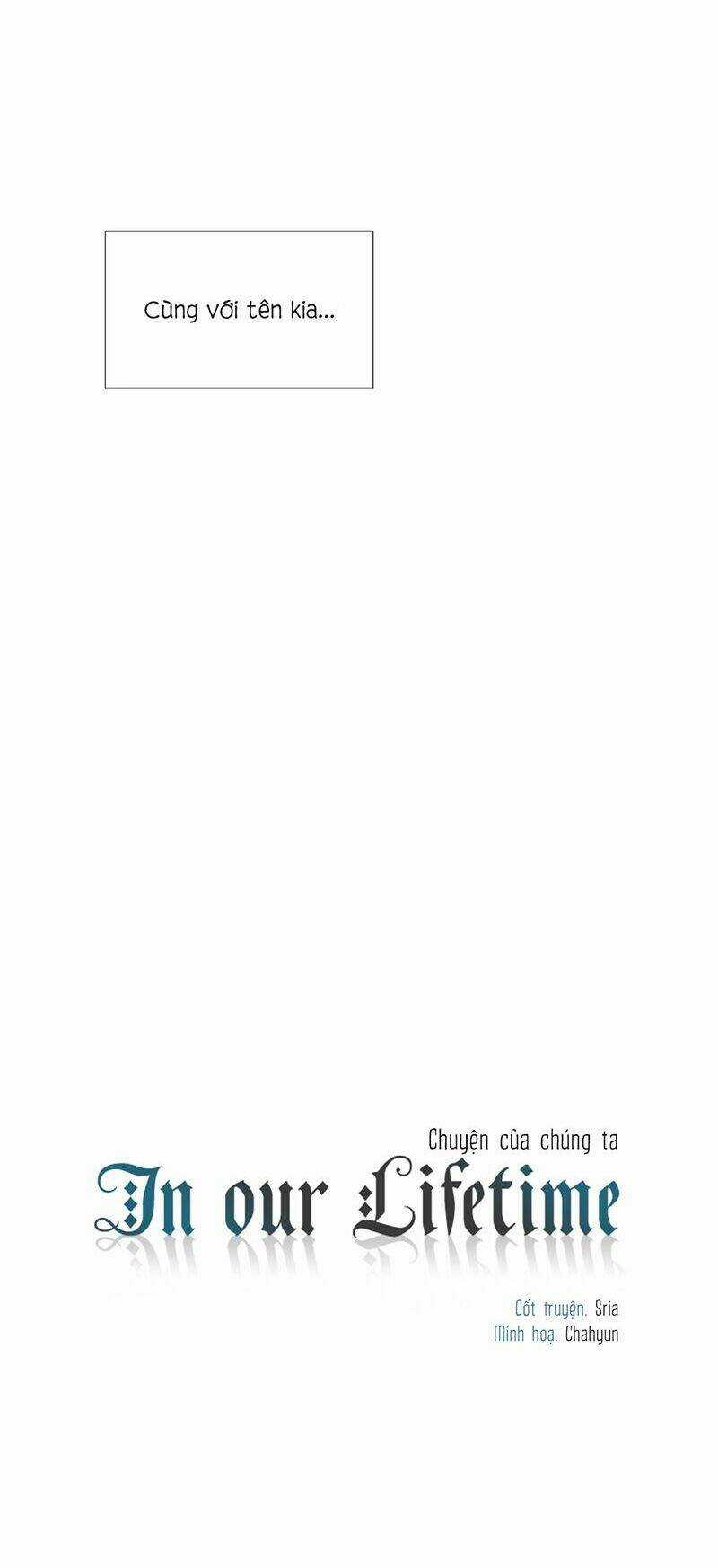 In Our Lifetime - Chapter 8 - Trang 14