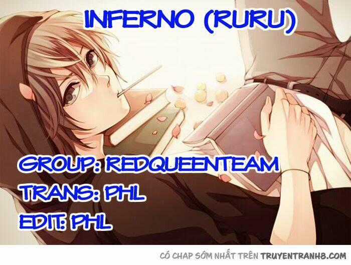 Inferno (Ruru) - Chapter 2 - Trang 1