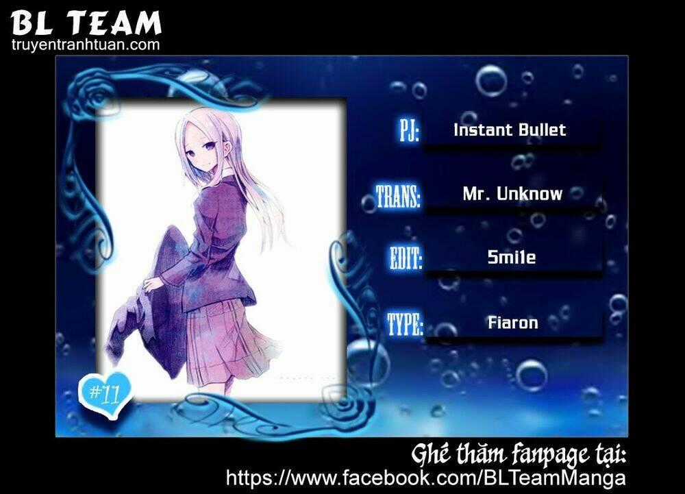 Instant Bullet - Chapter 11 - Trang 1