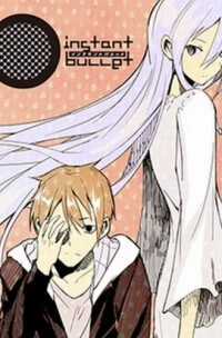 Đọc truyện Instant Bullet