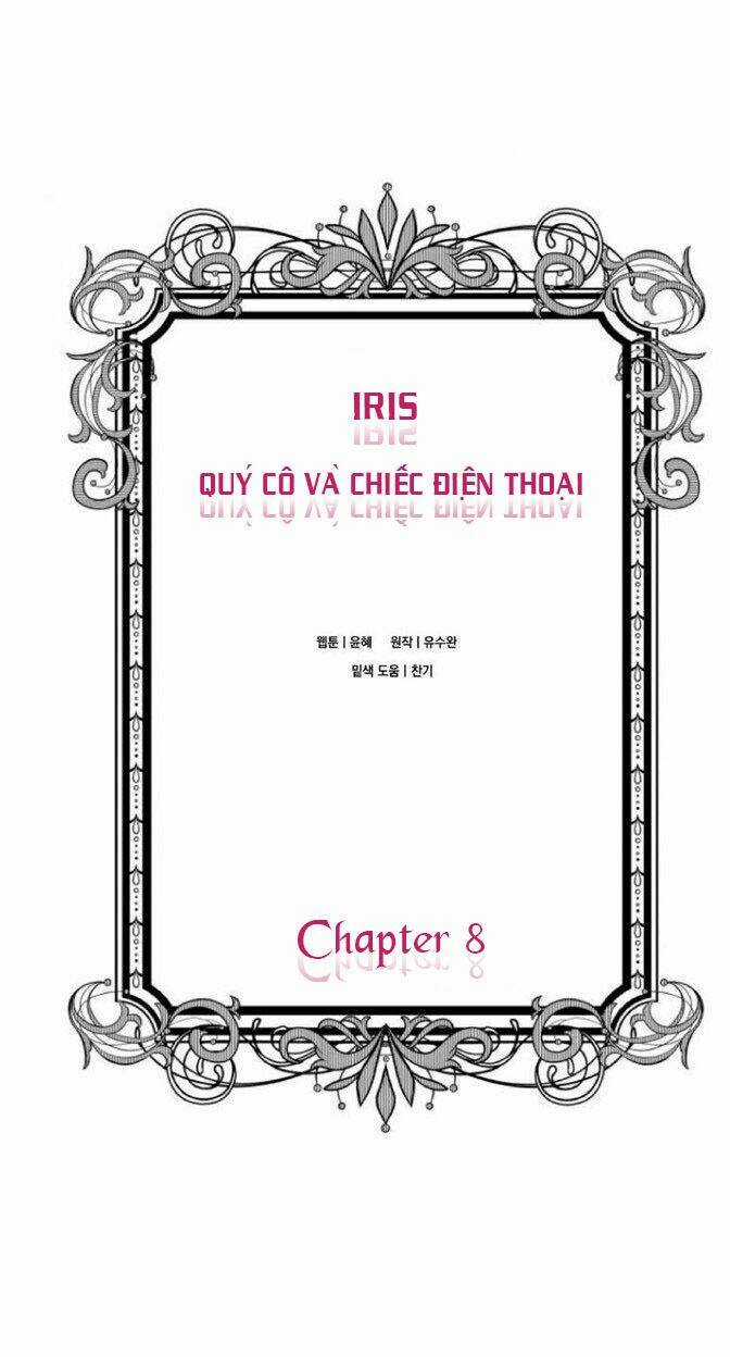 Iris - Quý Cô Và Chiếc Điện Thoại - Chapter 8 - Trang 3