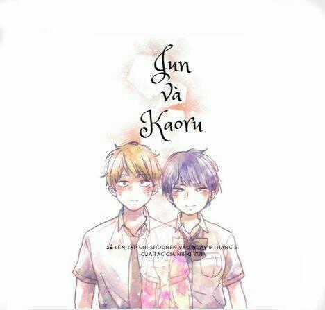 Jun And Kaoru: Pure And Fragrant - Chapter 2 - Trang 2