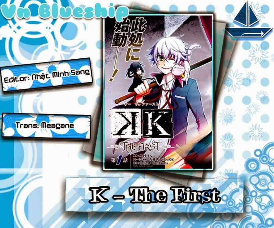 K - The First - Chapter 1 - Trang 1