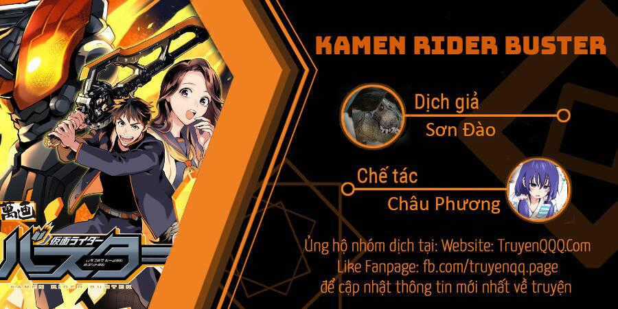 Kamen Rider Buster - Chapter 6 - Trang 1
