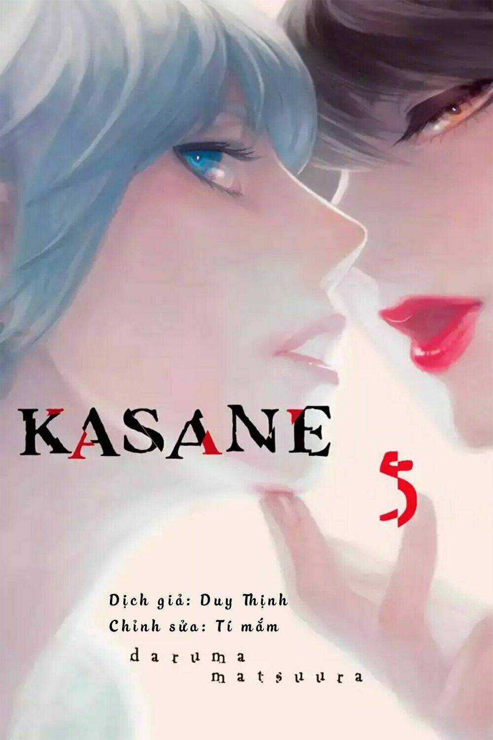 Kasane - Chapter 42 - Trang 1
