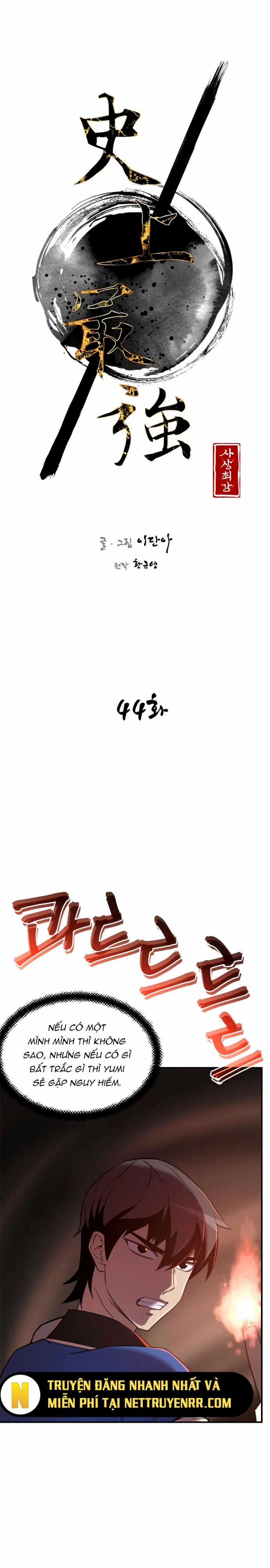 Kẻ Mạnh Nhất Lịch Sử - Chapter 44 - Trang 5