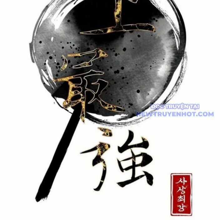 Kẻ Mạnh Nhất Lịch Sử - Chapter 79 - Trang 52