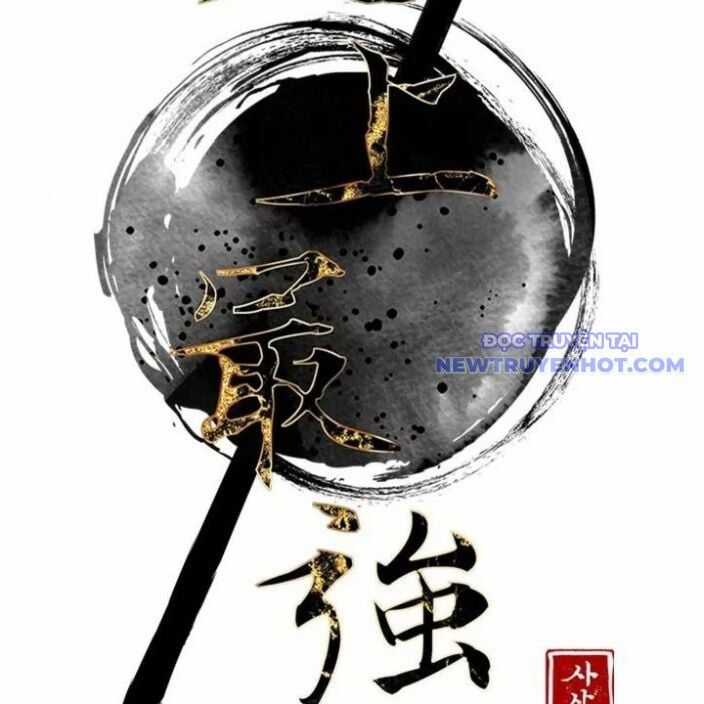 Kẻ Mạnh Nhất Lịch Sử - Chapter 88 - Trang 15