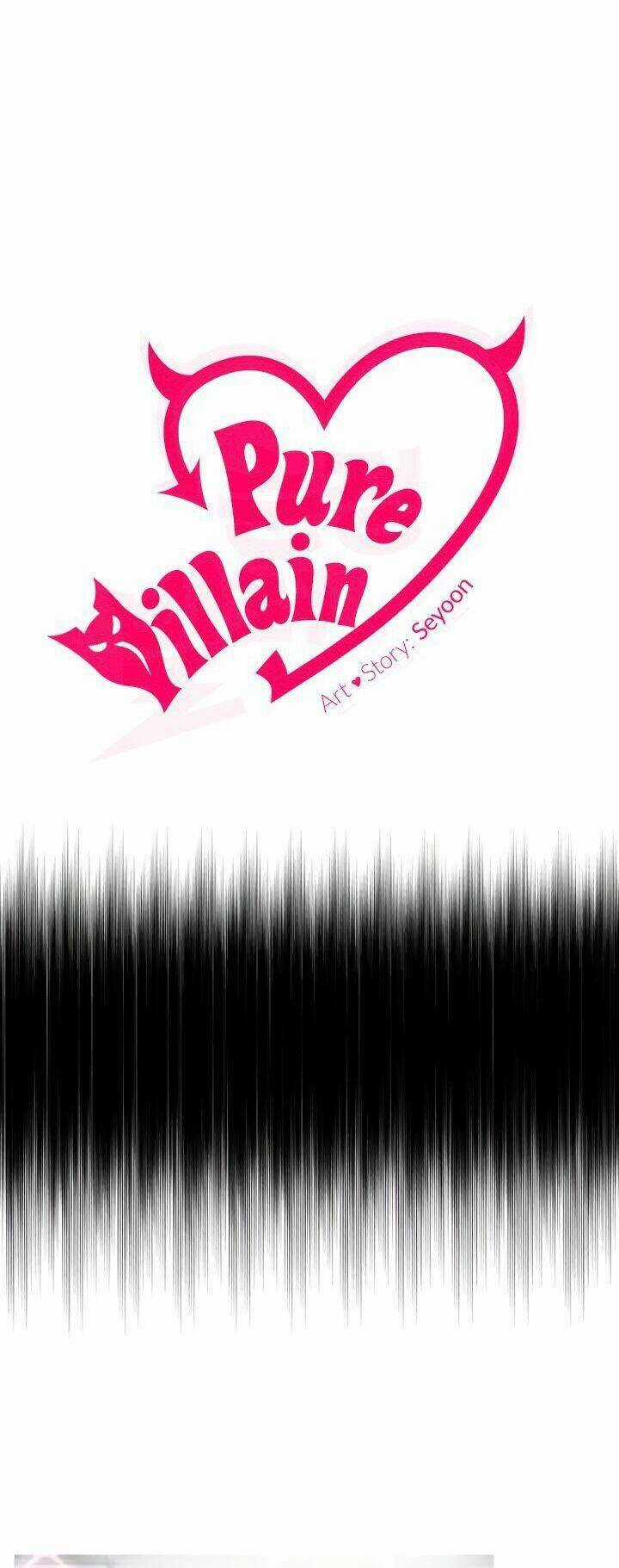 Kẻ Phản Diện Thuần Túy - Chapter 33 - Trang 4