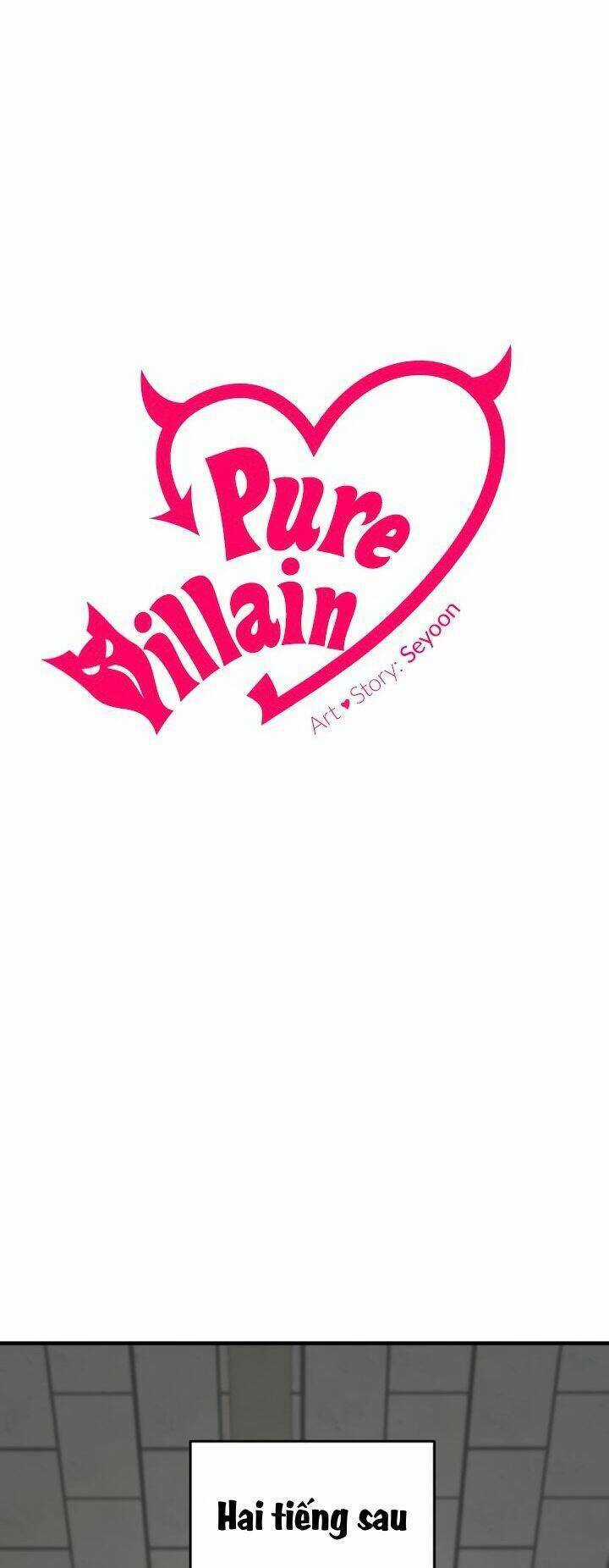 Kẻ Phản Diện Thuần Túy - Chapter 39 - Trang 10