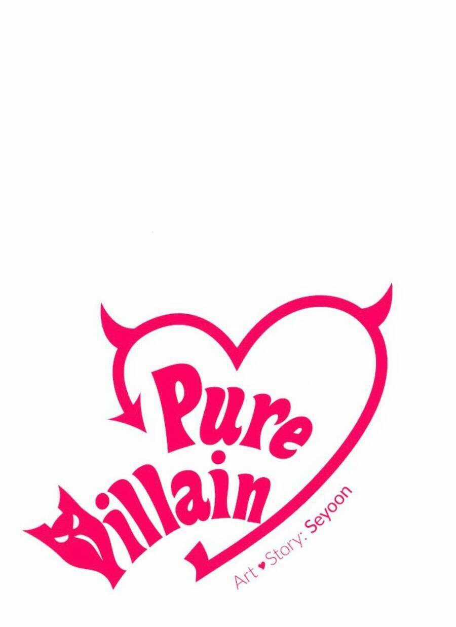 Kẻ Phản Diện Thuần Túy - Chapter 61 - Trang 22