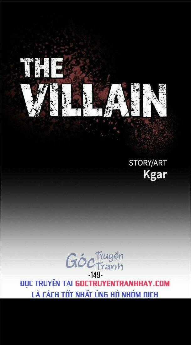 Kẻ Phản Diện - Chapter 149 - Trang 1