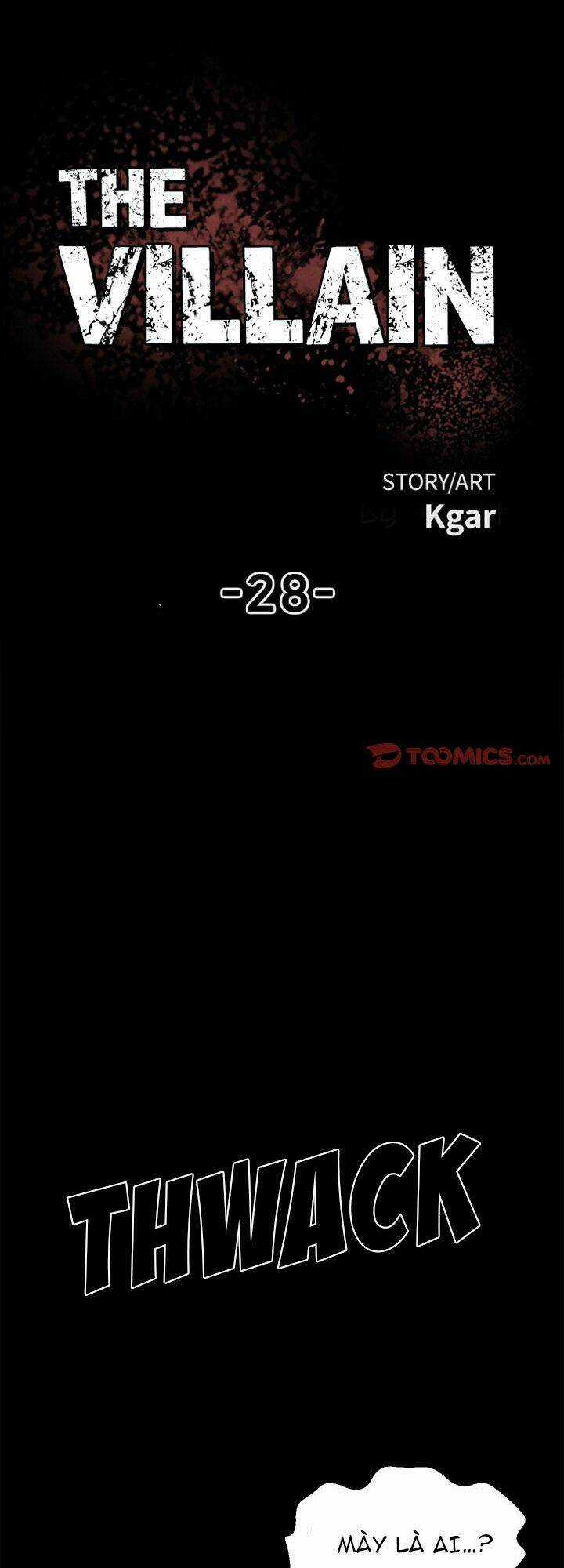 Kẻ Phản Diện - Chapter 28 - Trang 3