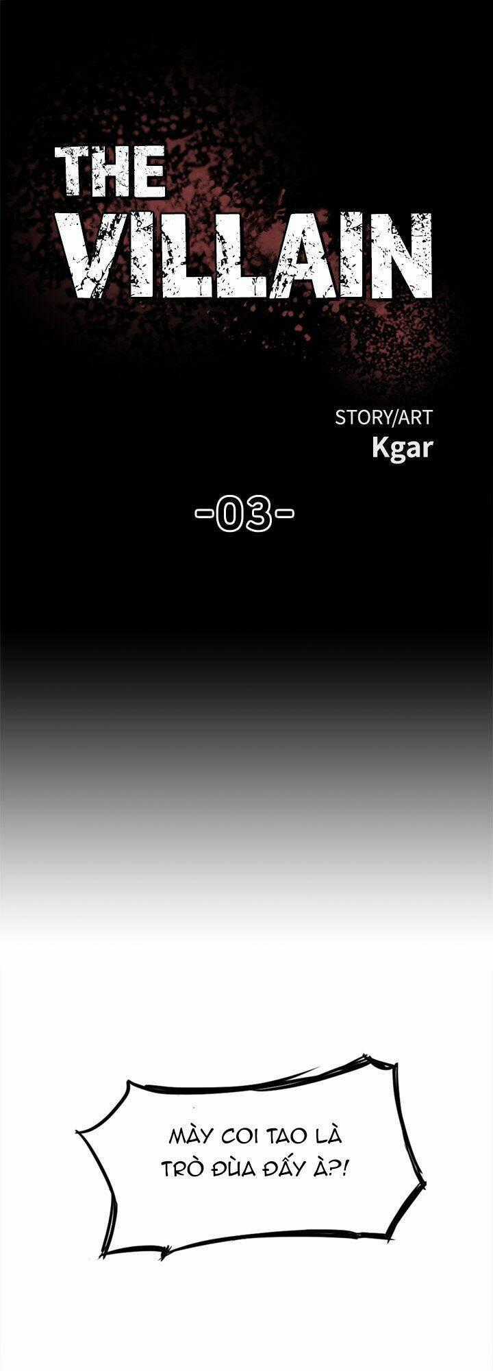 Kẻ Phản Diện - Chapter 3 - Trang 2