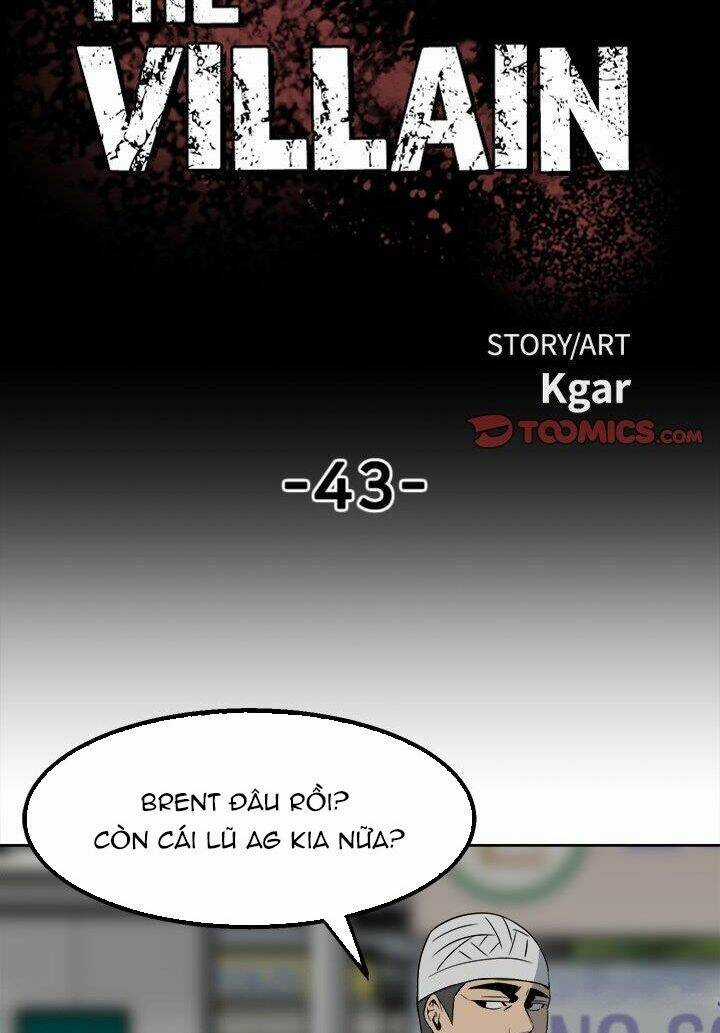 Kẻ Phản Diện - Chapter 43 - Trang 3