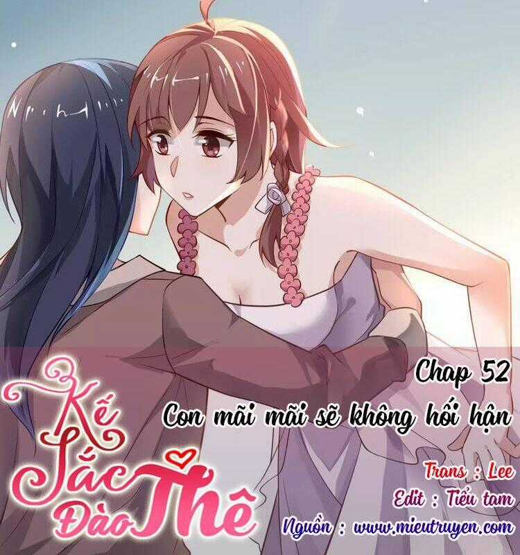 Kế Sắc Đào Thê - Chapter 52 - Trang 1