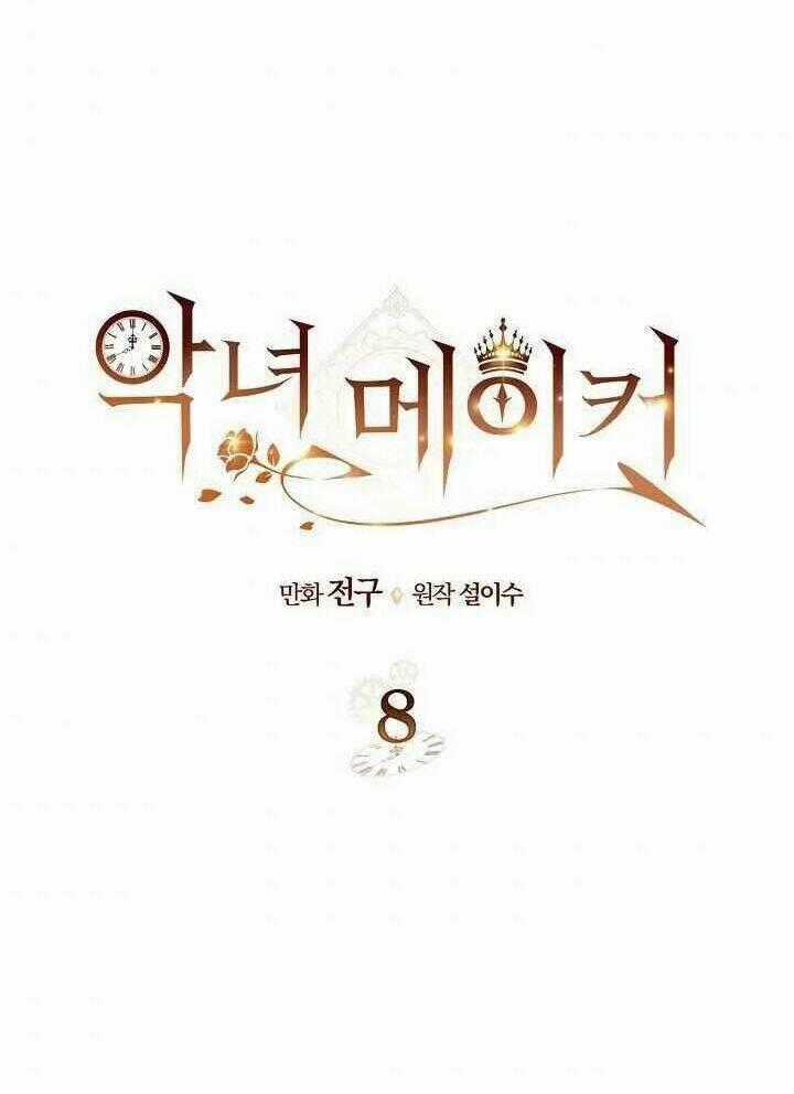 Kẻ Tạo Ra Nữ Phản Diện - Chapter 8 - Trang 2