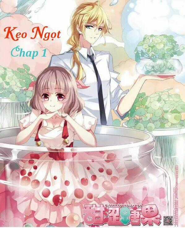 Kẹo Ngọt - Chapter 1 - Trang 1