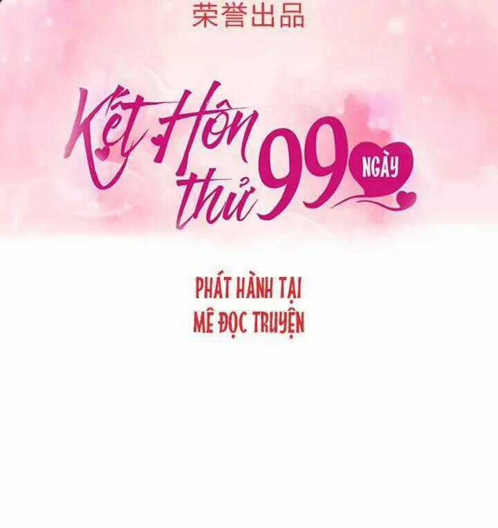 Kết Hôn Thử 99 Ngày - Chapter 17 - Trang 14