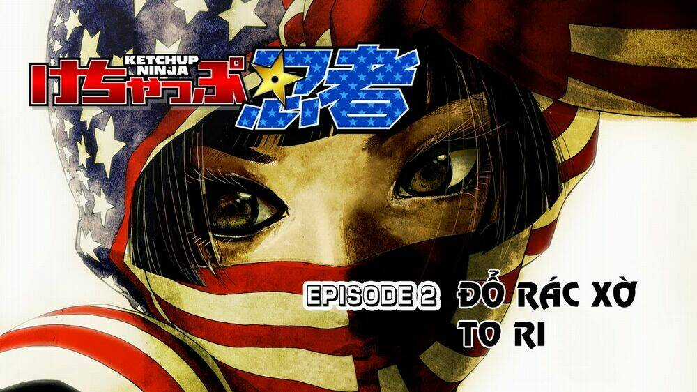 Ketchup Ninja - Chapter 2 - Trang 8