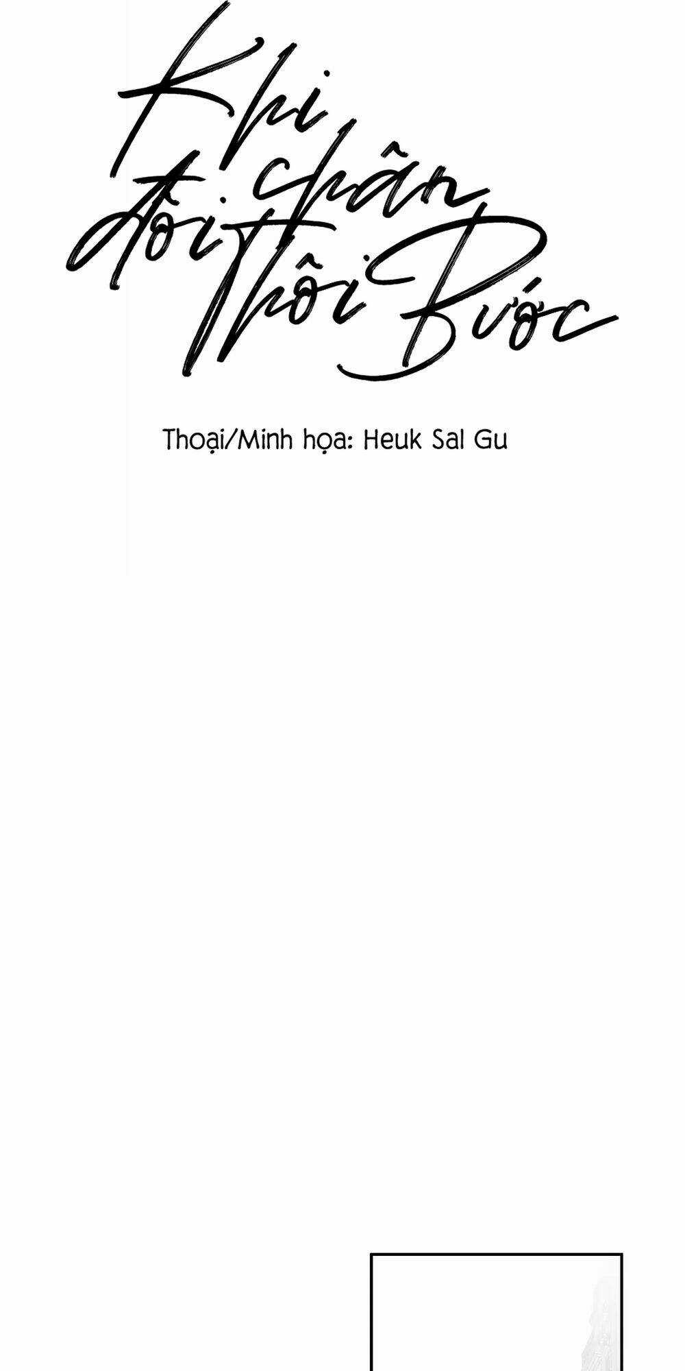 Khi Đôi Chân Thôi Bước - Chapter 34 - Trang 4