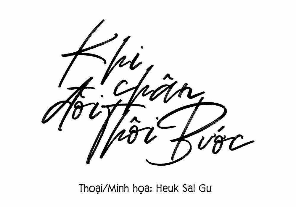 Khi Đôi Chân Thôi Bước - Chapter 64 - Trang 8