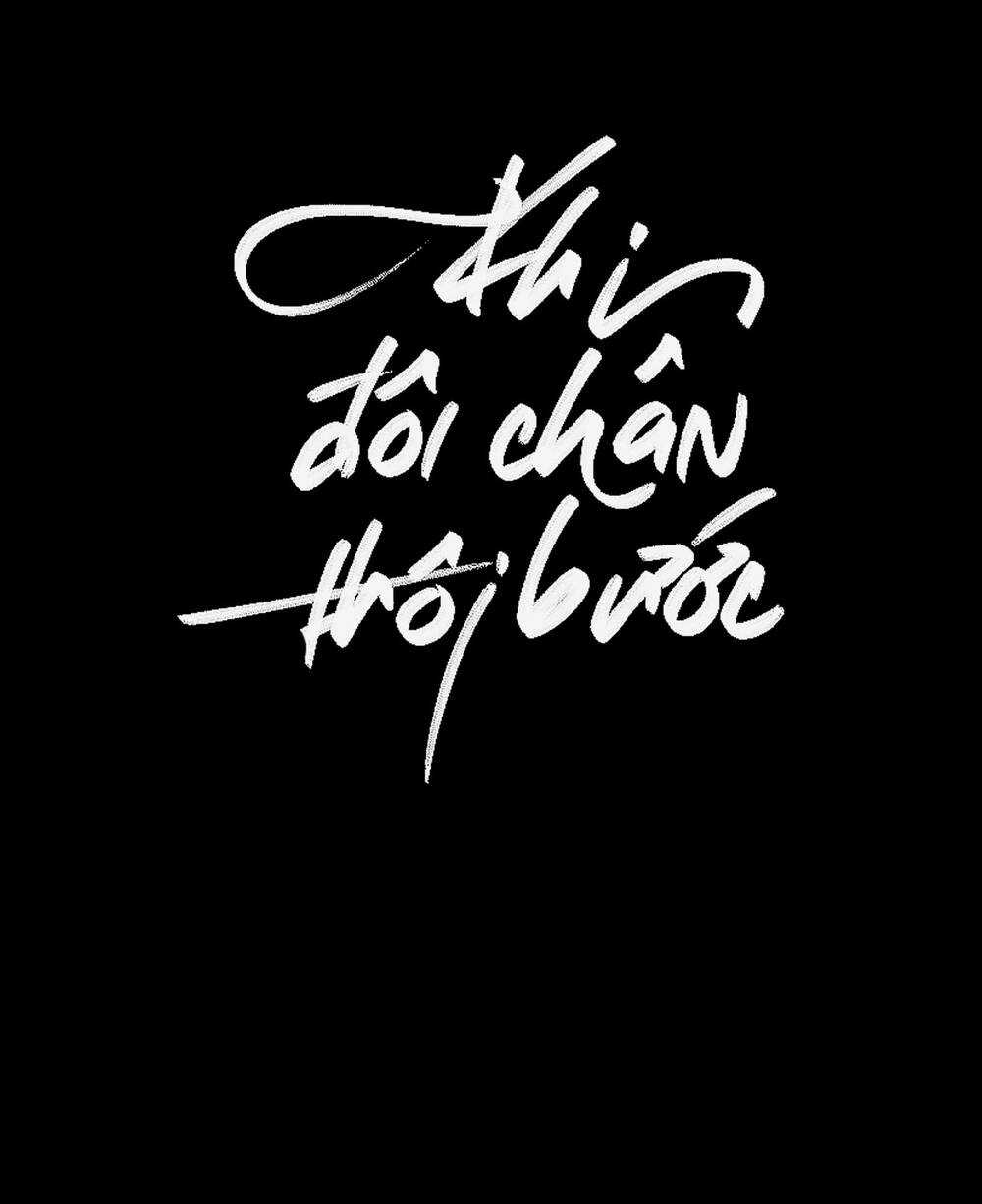 Khi Đôi Chân Thôi Bước - Chapter 84 - Trang 3