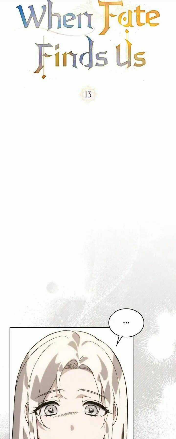 Khi Số Phận Tìm Đến Hai Ta - Chapter 13 - Trang 6