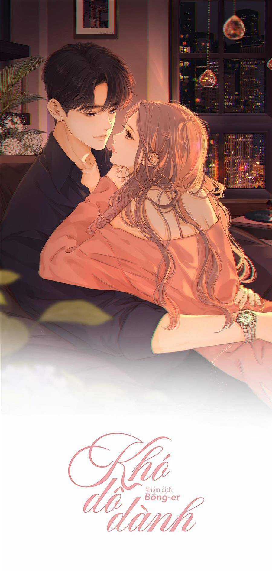 Khó Dỗ Dành - Chapter 68 - Trang 17