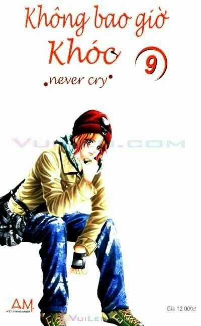 Không Bao Giờ Khóc - Chapter 9 - Trang 169