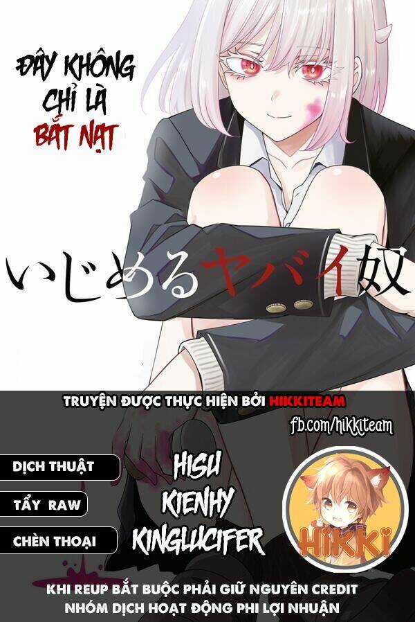 Không Chỉ Là Bắt Nạt - Chapter 32 - Trang 1