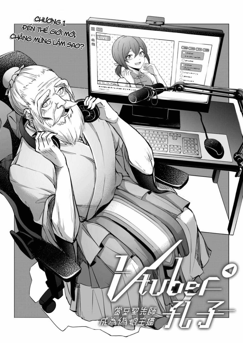 Khổng Tử Làm Vtuber - Chapter 1 - Trang 1
