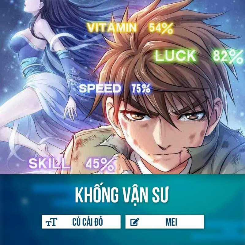 Khống Vận Sư - Chapter 3 - Trang 1