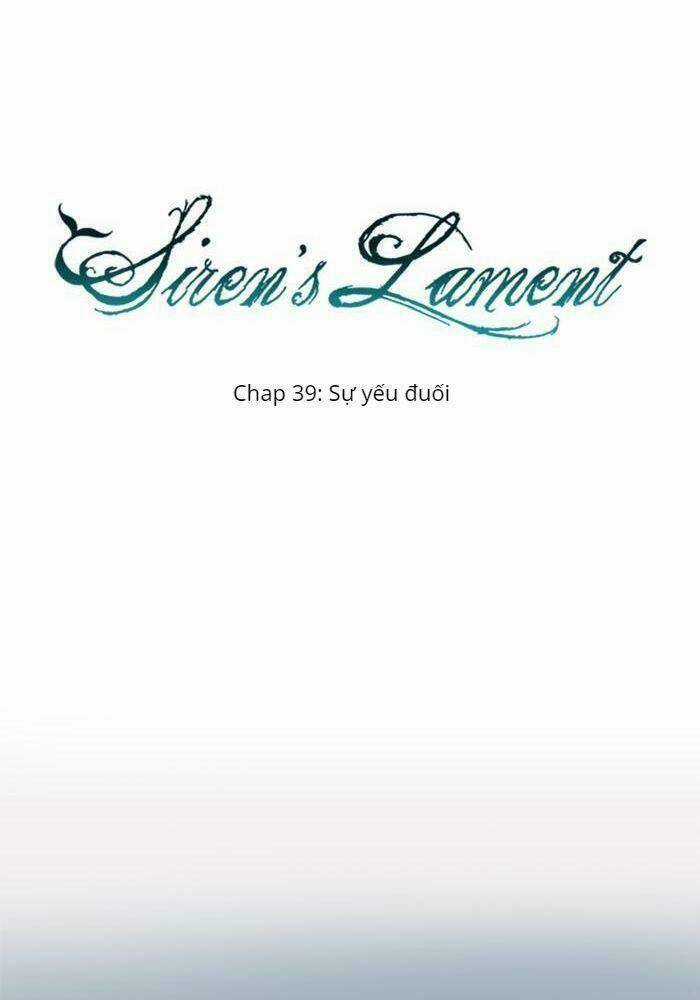 Khúc hát người cá Siren - Chapter 39 - Trang 9