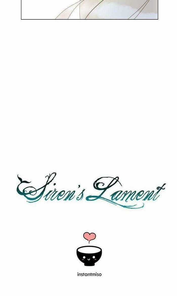Khúc hát người cá Siren - Chapter 64 - Trang 47