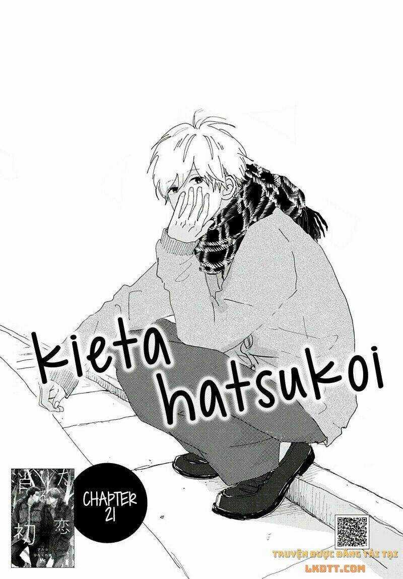Kieta Hatsukoi - Chapter 21 - Trang 1