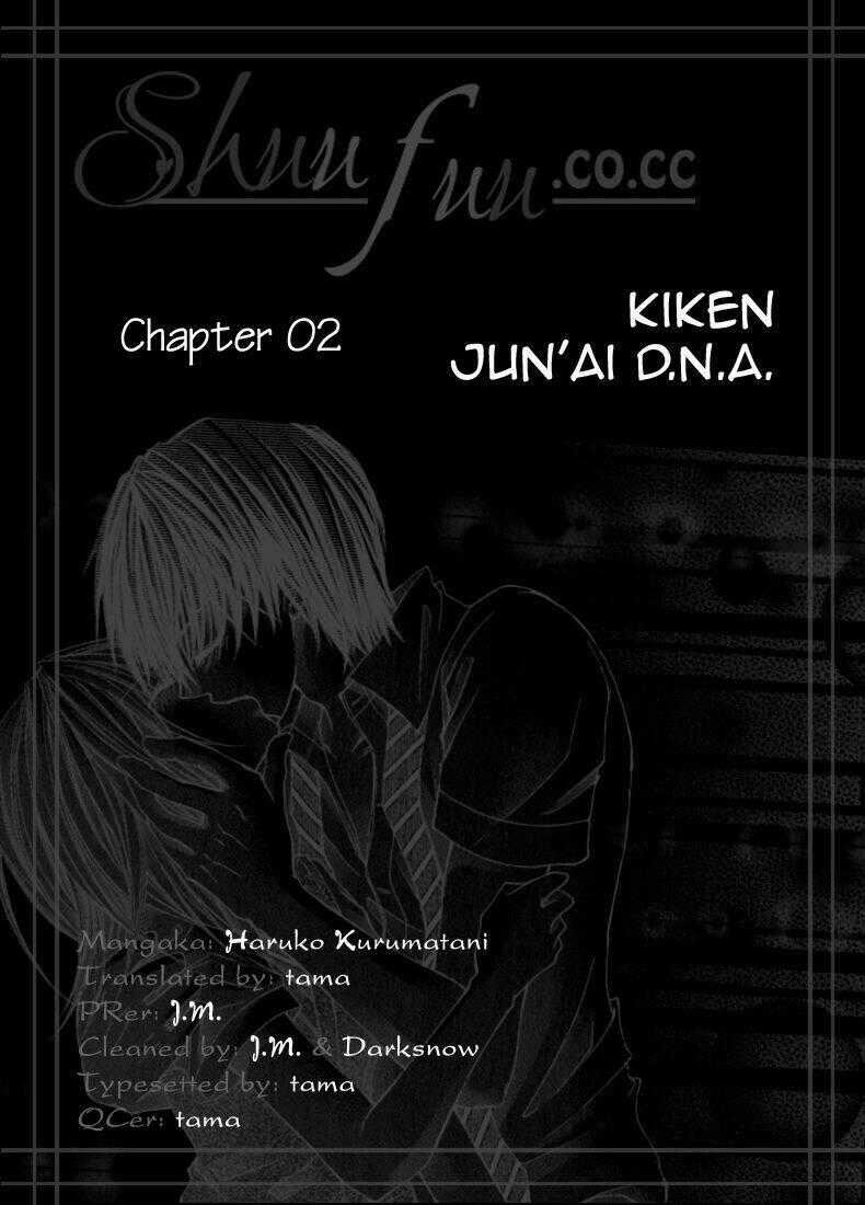 Kiken Jun’ai D.n.a. - Chapter 2 - Trang 1