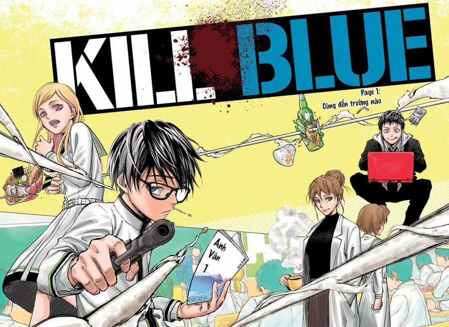 Kill Blue - Chapter 0 - Trang 3